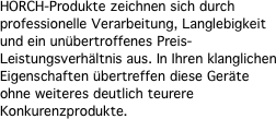 HORCH-Produkte zeichnen sich durch professionelle